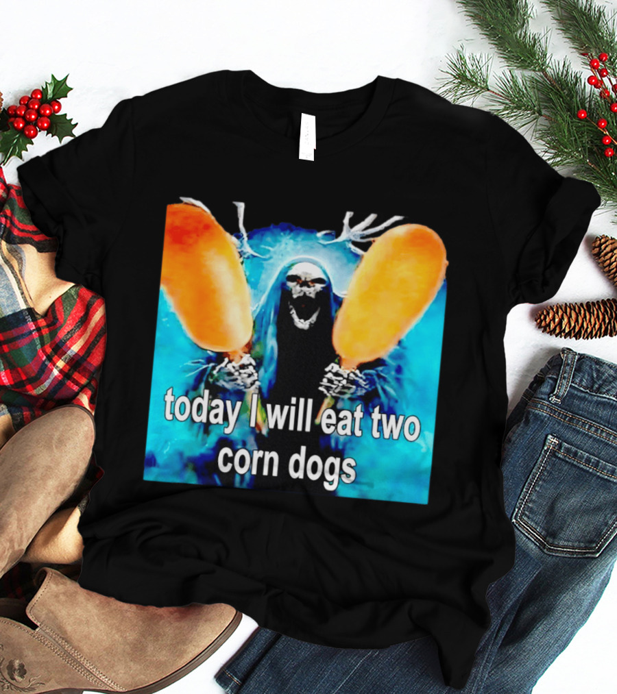 Grim Reaper Eating Two Corn Dogs Paranormal Humor Today I Will Eat T-Shirt