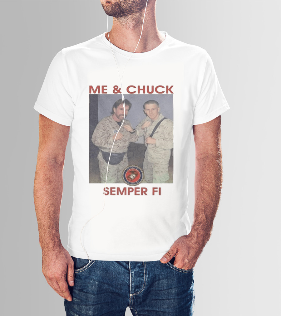 Me And Chuck Semper Fi USMC Marines T-Shirt