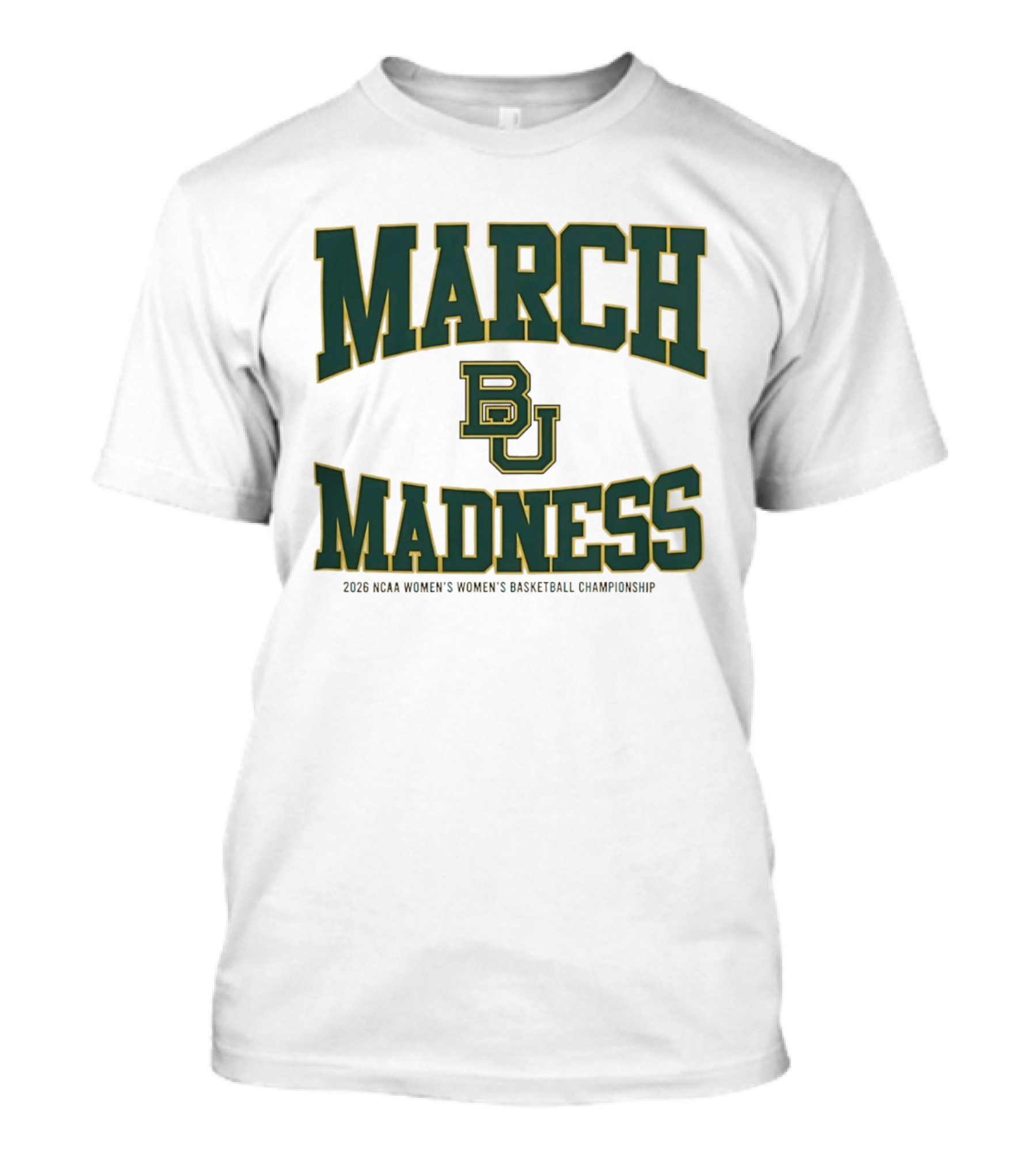 Baylor Bears 2026 NCAA Women's Basketball March Madness Championship T-Shirt