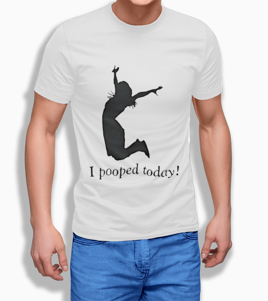 I Pooped Today Jumping Silhouette Celebration T-Shirt
