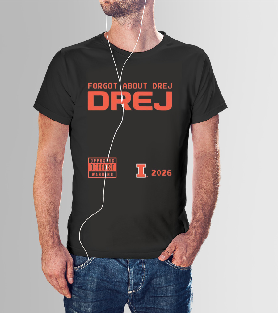Andrej Stojakovic Illinois Fighting Illini Forgot About Drej Defense Warning 2026 T-Shirt