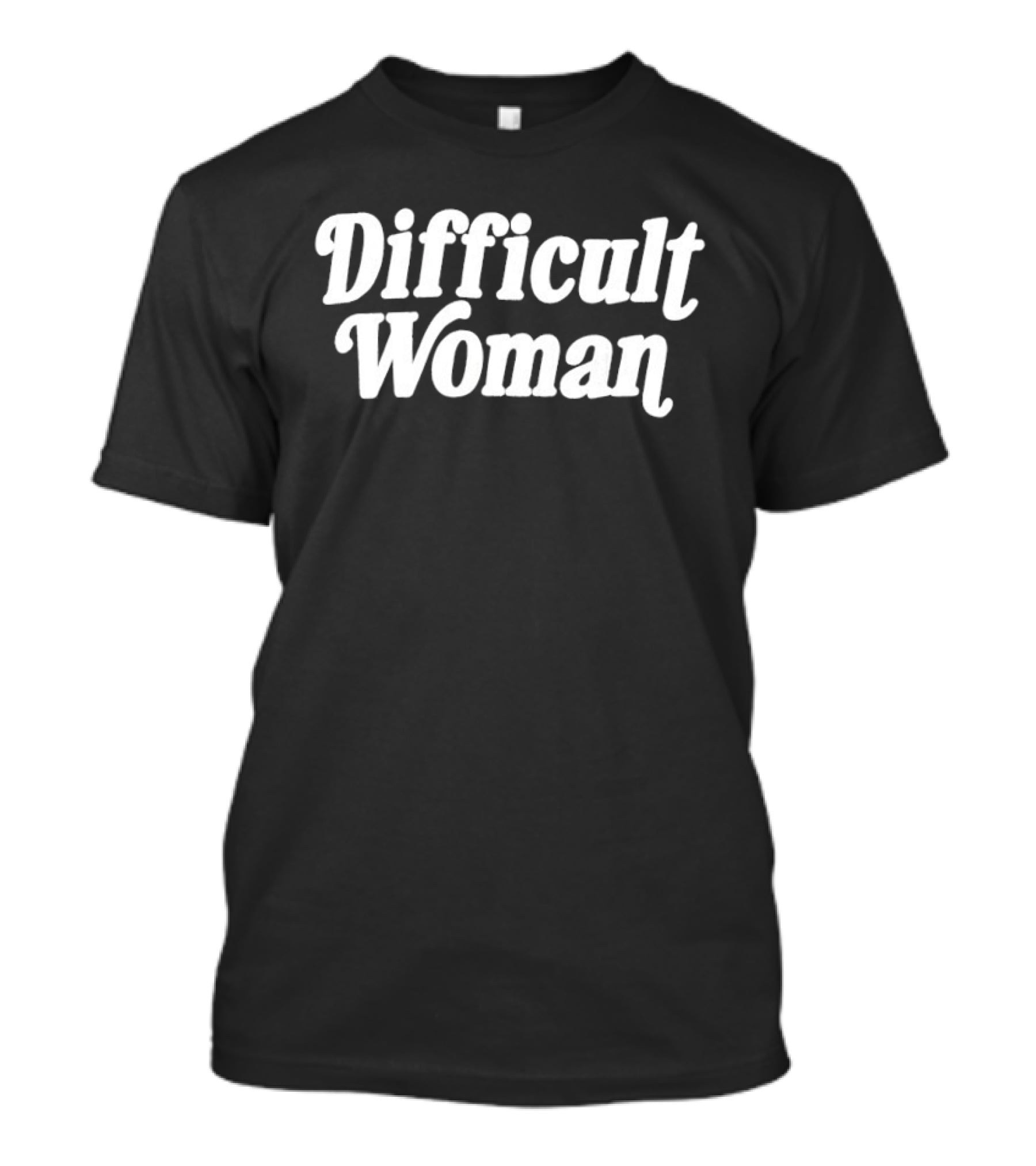 Difficult Woman T-Shirt