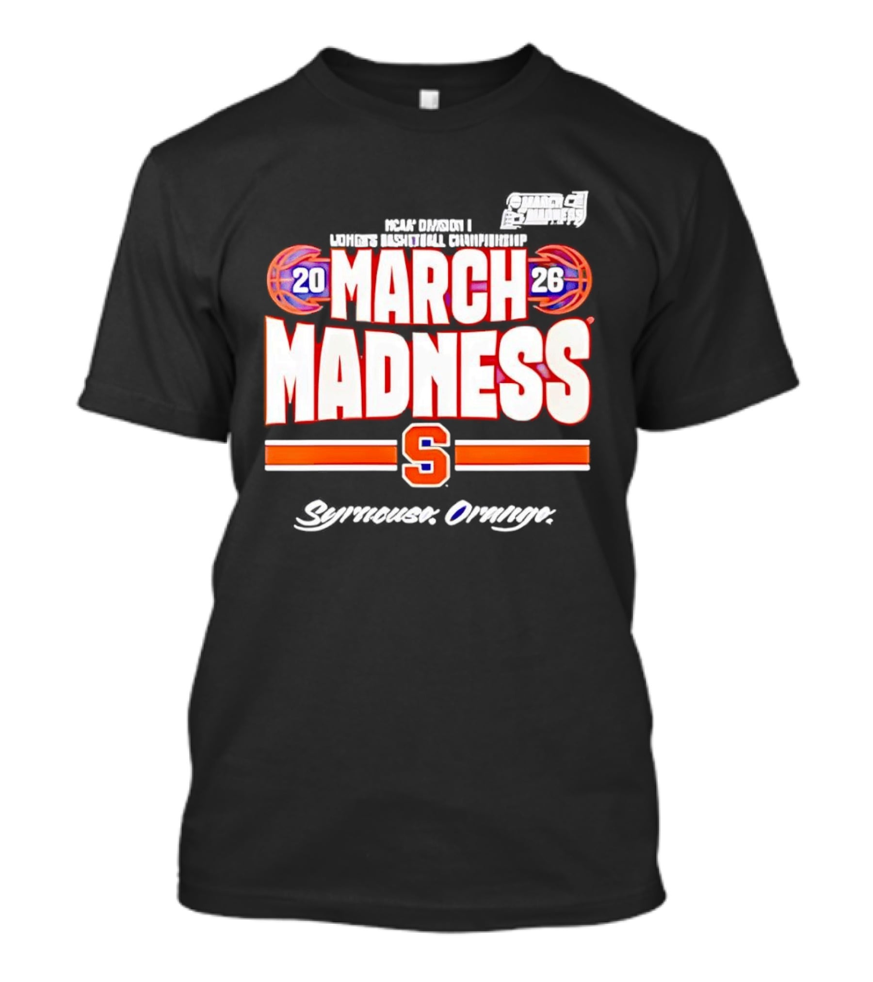 Syracuse Orange 2026 March Madness Basketball T-Shirt