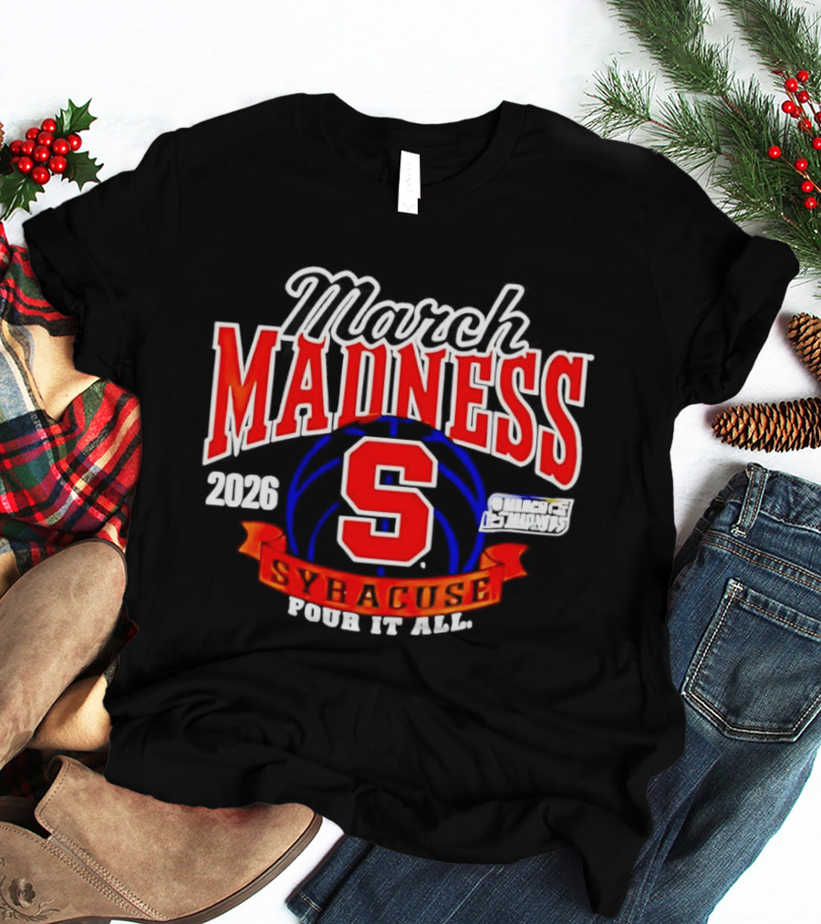 Syracuse Orange 2026 NCAA Women's Basketball March Madness Four It All T-Shirt