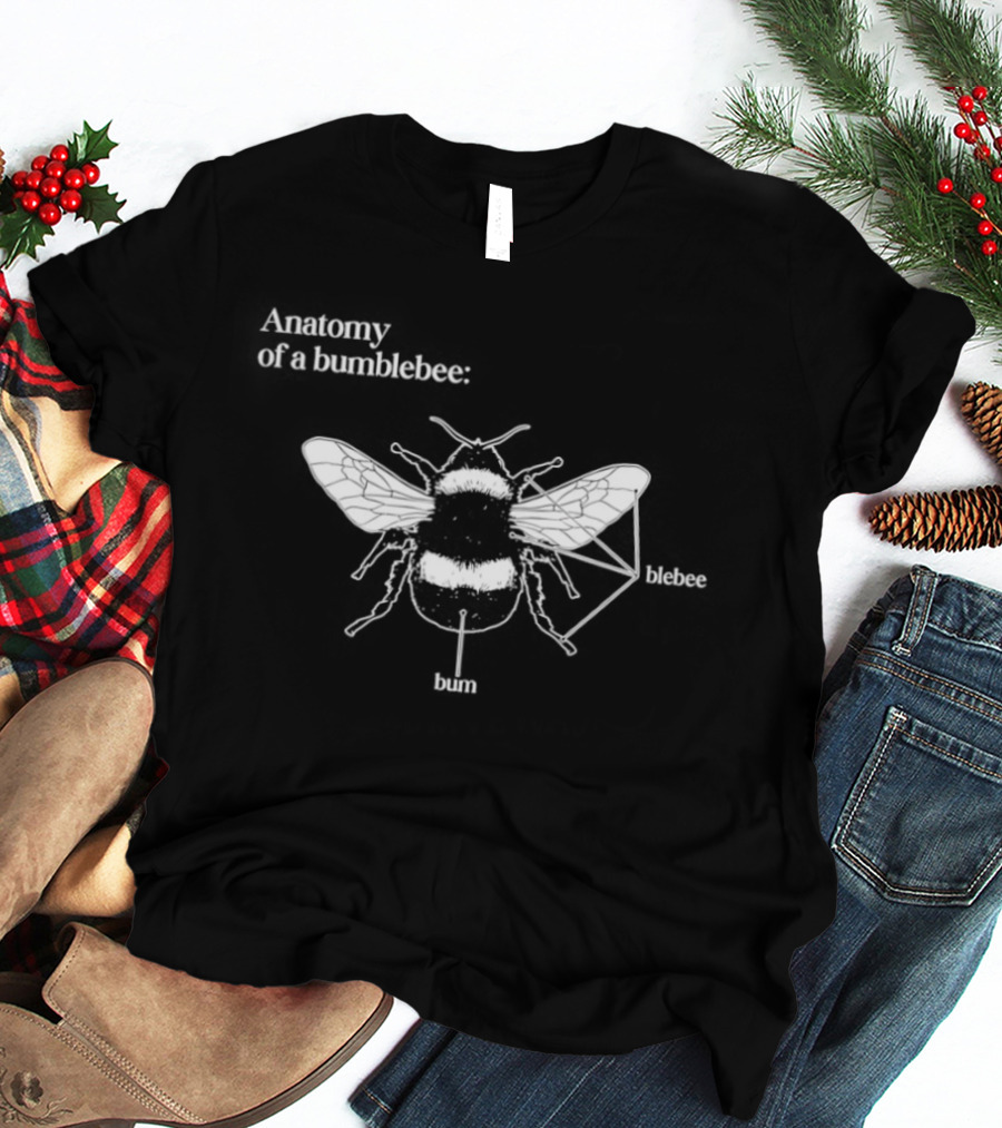 Anatomy Of A Bumblebee Blebee And Bum Simulated Diagram T-Shirt