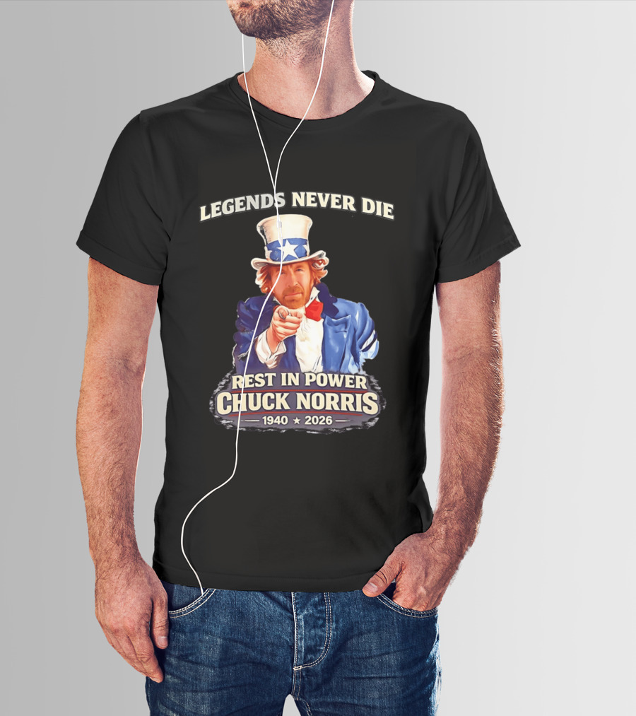 Legends Never Die Rest In Power Chuck Norris 1940 2026 T-Shirt