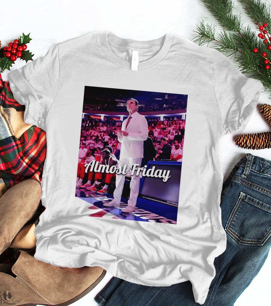 Almost Friday Rick Pitino Basketball Game Coach Suit T-Shirt