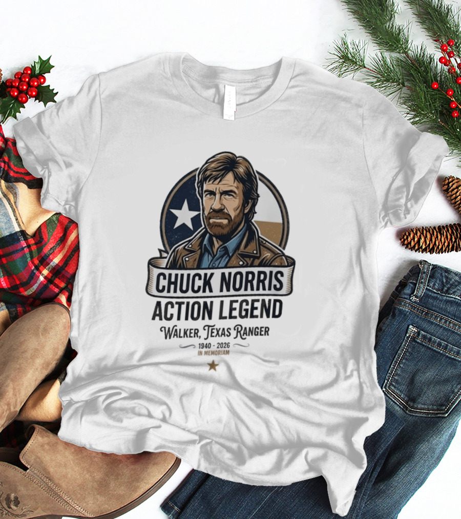 Chuck Norris Action Legend Walker Texas Ranger 1940 2026 In Memoriam Star T-Shirt