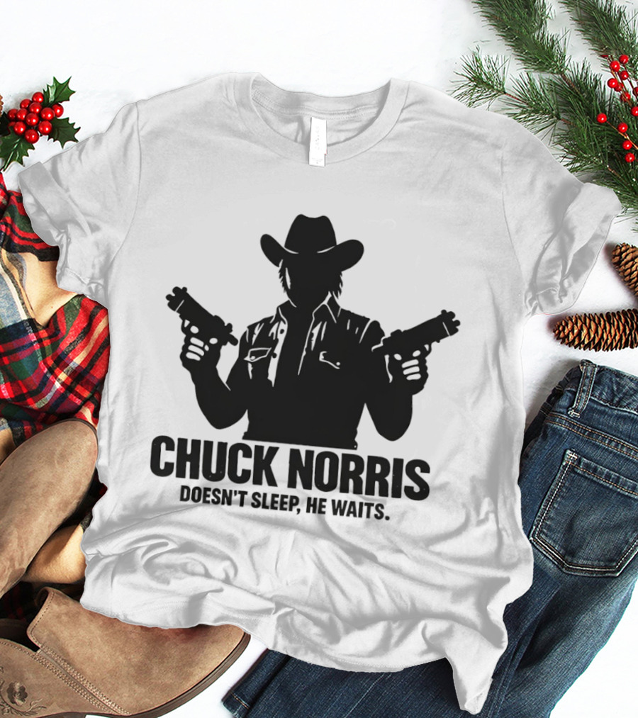 Chuck Norris Doesn't Sleep He Waits Meme Gun T-Shirt