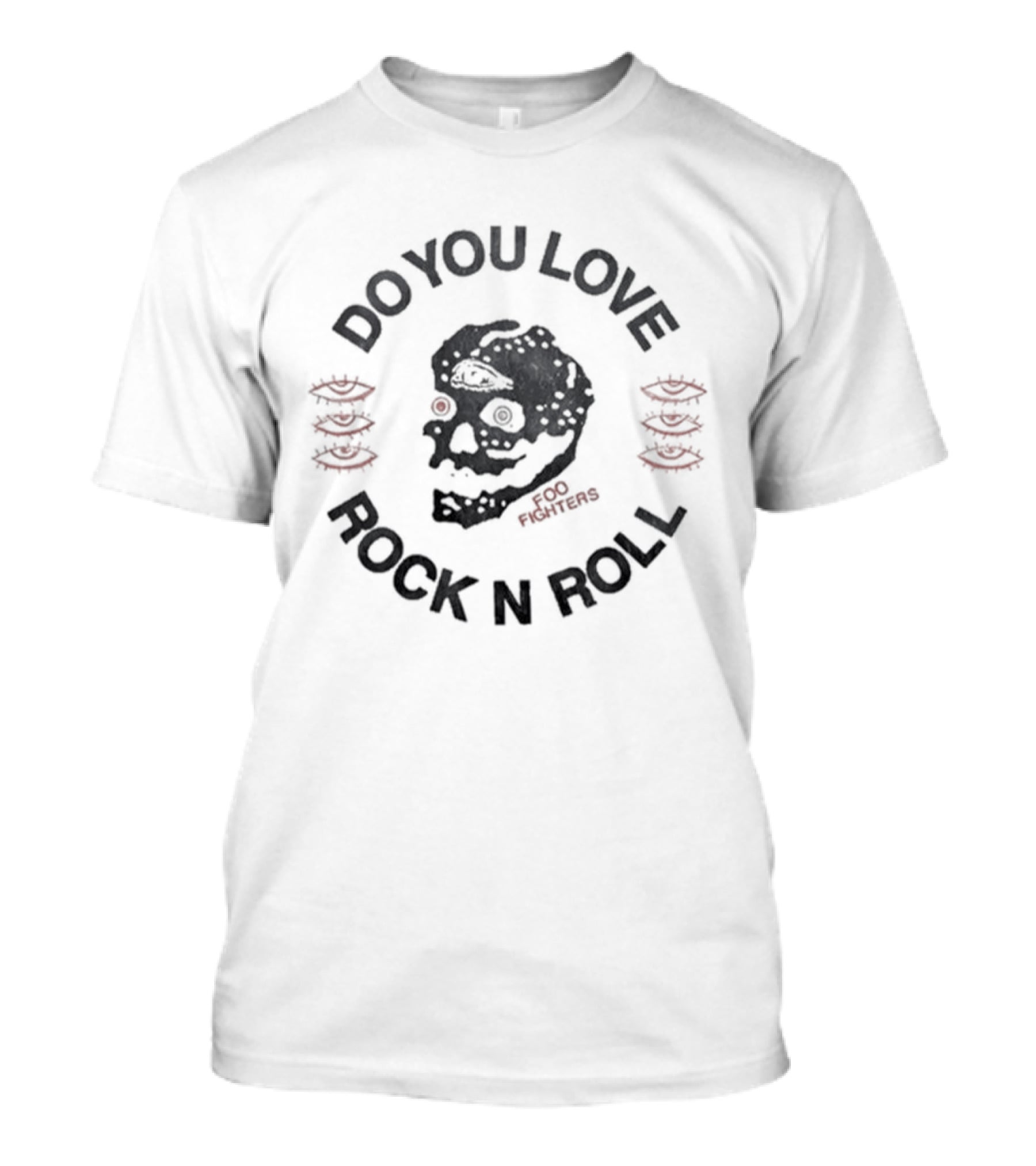 Foo Fighters Do You Love Rock N Roll Skull T-Shirt