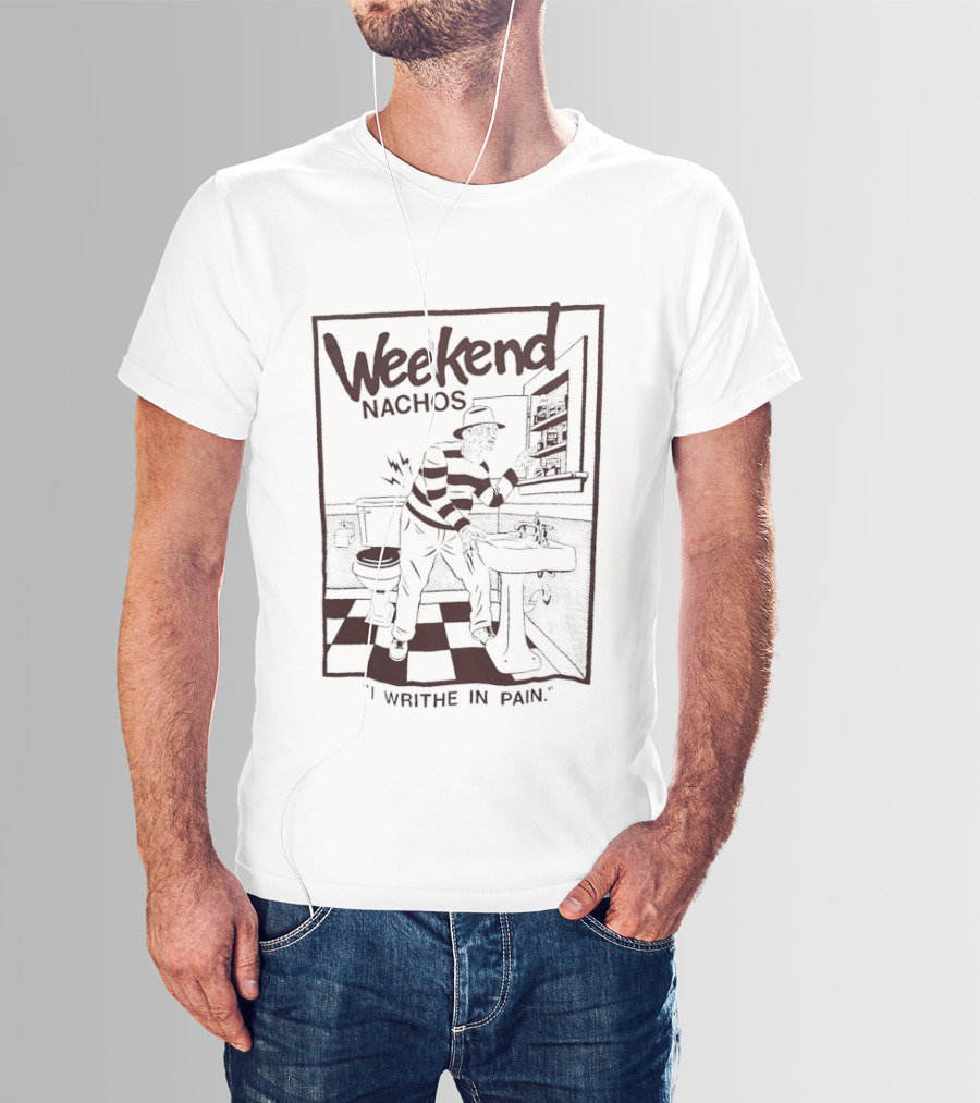 Freddy Krueger Weekend Nachos I Writhe In Pain Pizza Horror Scene T-Shirt