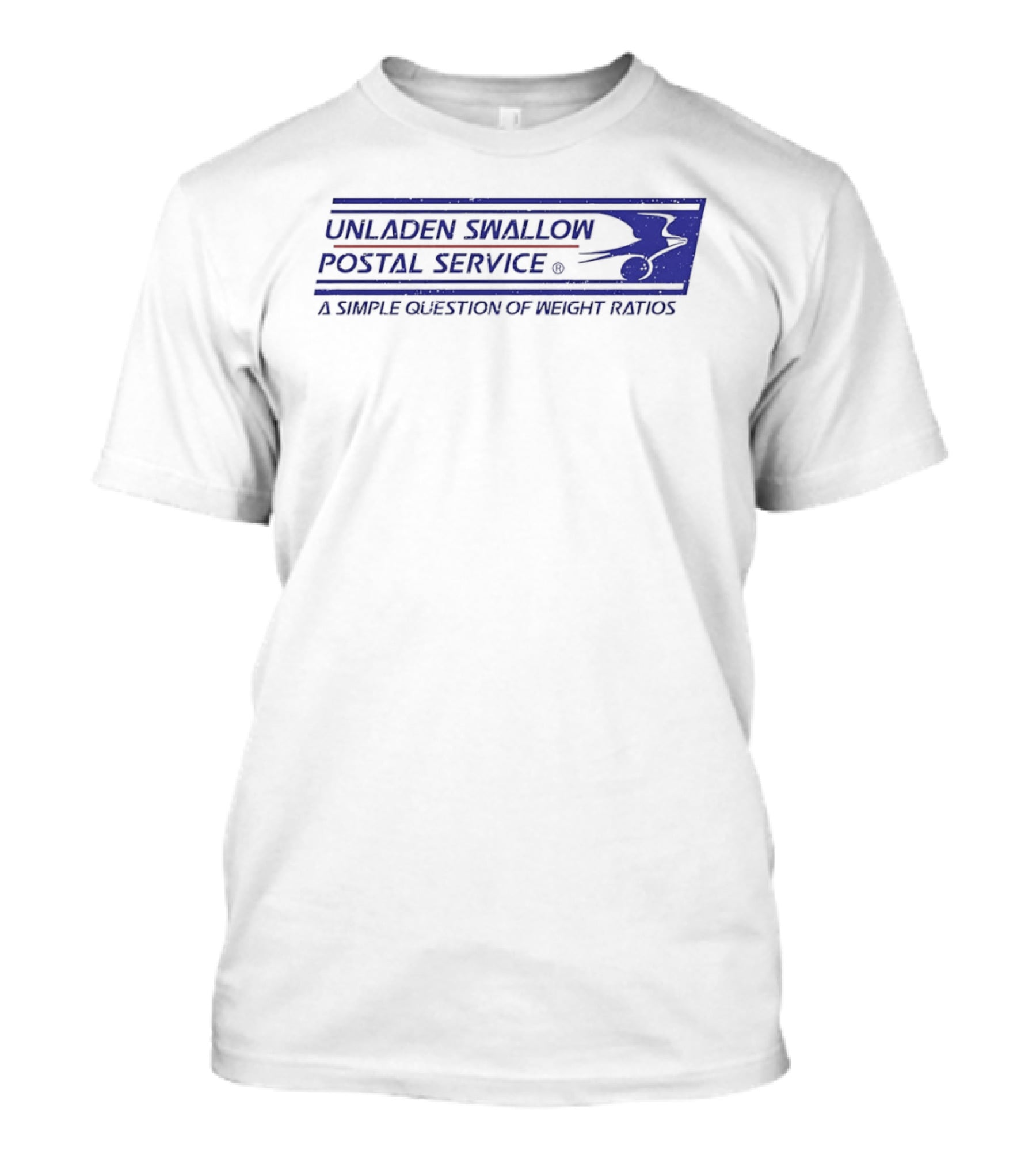 Unladen Swallow Postal Service A Simple Question Of Weight Ratios T-Shirt
