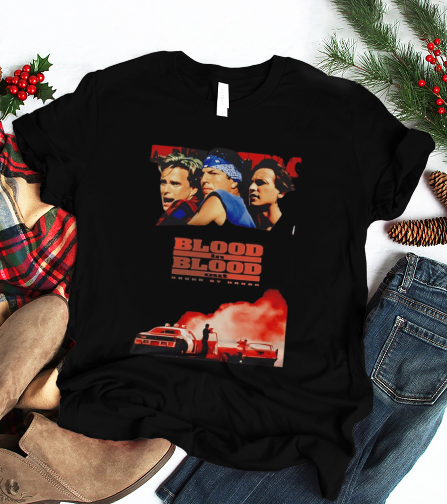 Blood In Blood Out Movie Latino Bound By Honor Dramatic Trio And Intense Action Scene T-Shirt