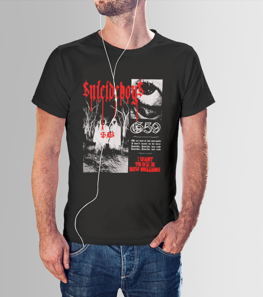 Suicideboys 659 I Want To Die In New Orleans 9AB Text Trees T-Shirt