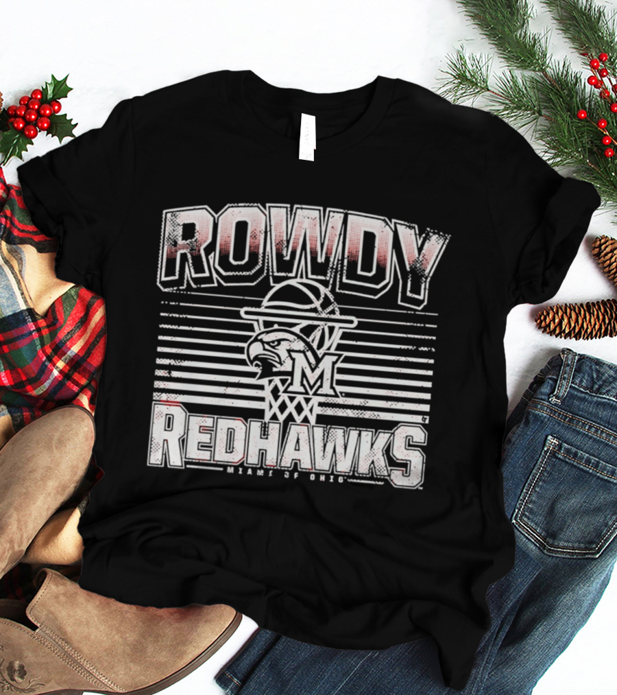 Rowdy RedHawks Miami Of Ohio Basketball M T-Shirt