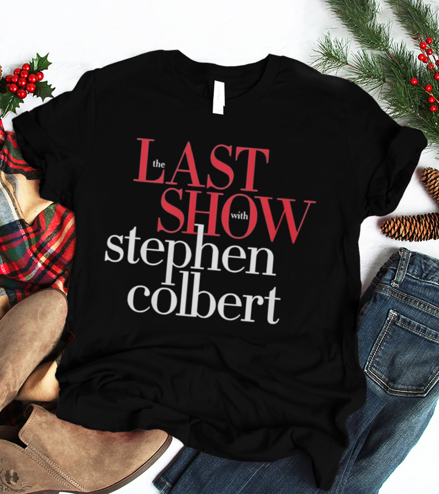 The Last Show With Stephen Colbert T-Shirt