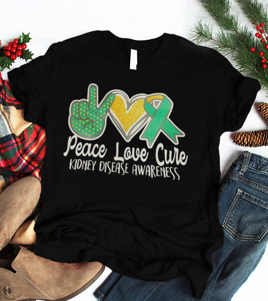 Peace Love Cure Kidney Disease Awareness Ribbon Heart T-Shirt