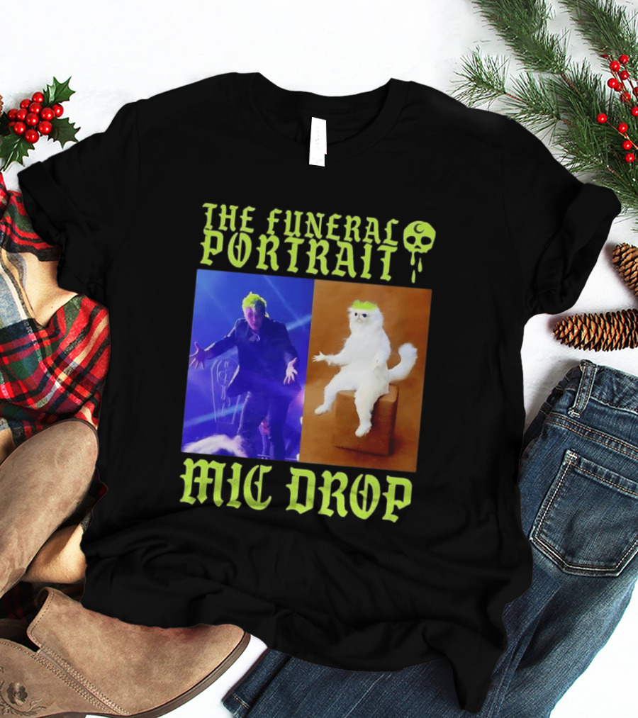 The Funeral Portrait Mic Drop T-Shirt