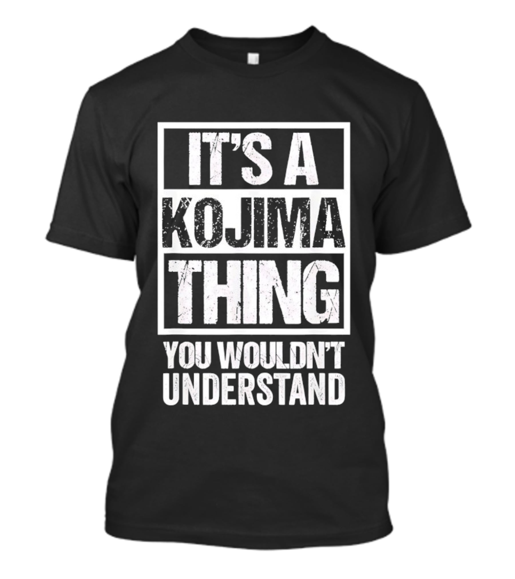 It's A Kojima Thing You Wouldn't Understand T-Shirt