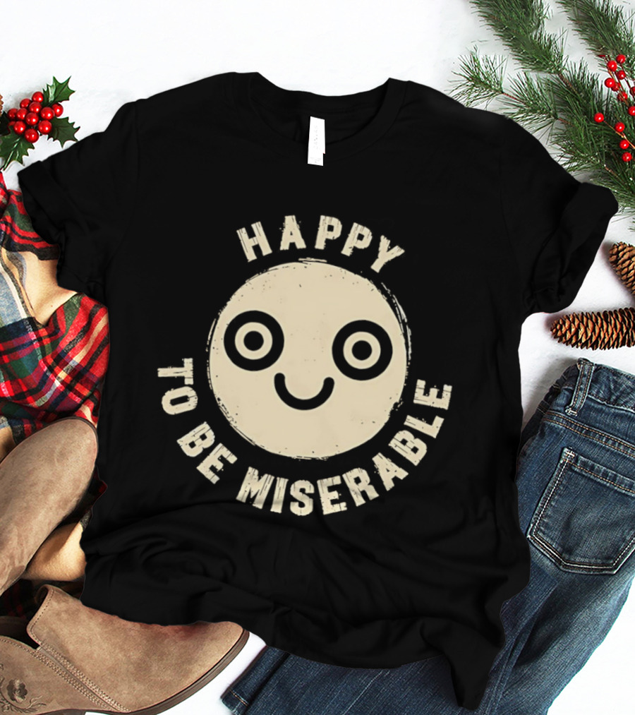 Miserably Happy Smiley Face Circular T-Shirt