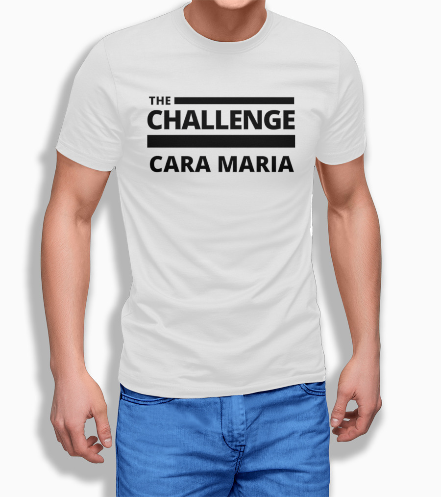 The Challenge Cara Maria T-Shirt