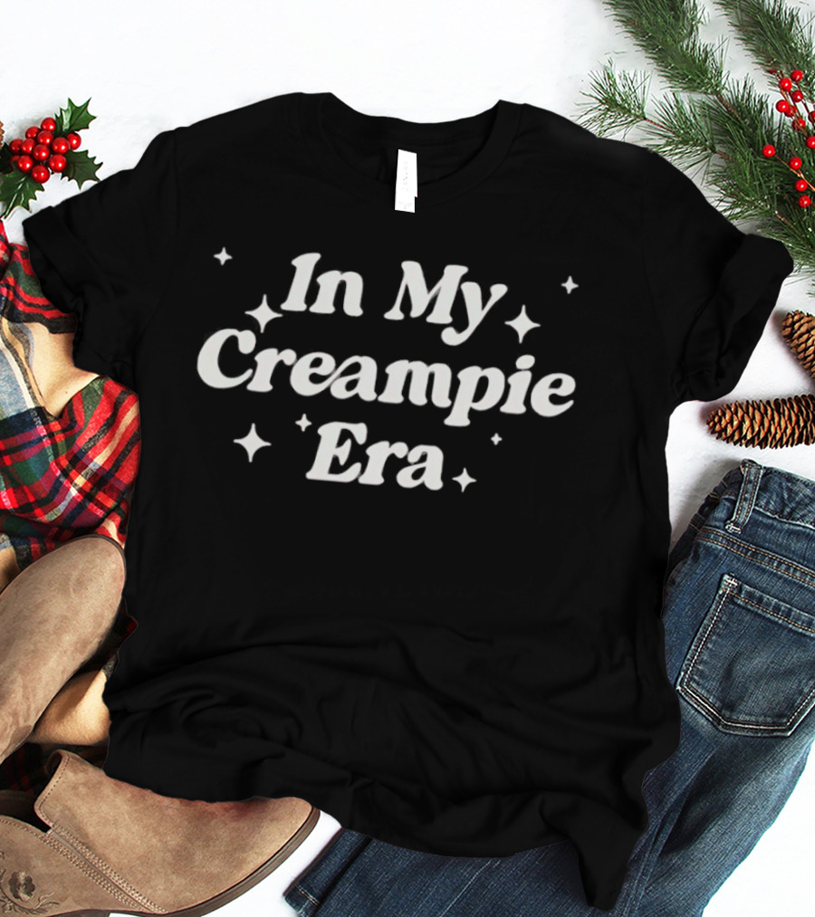 In My Creampie Era Vintage Style Stars T-Shirt