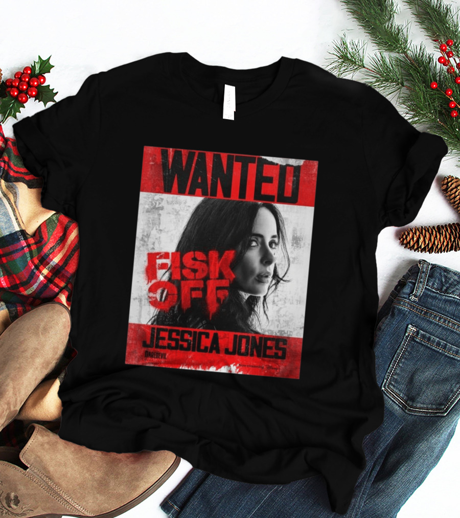 Wanted Jessica Jones Fisk Off Daredevil Born Again Season 2 T-Shirt