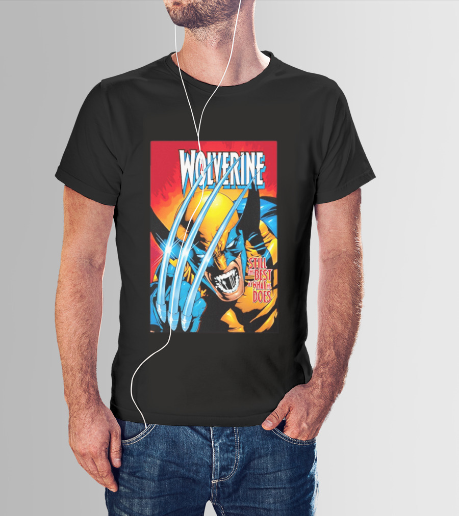 Wolverine Still The Best At What He Does Comic Style Claws Action T-Shirt