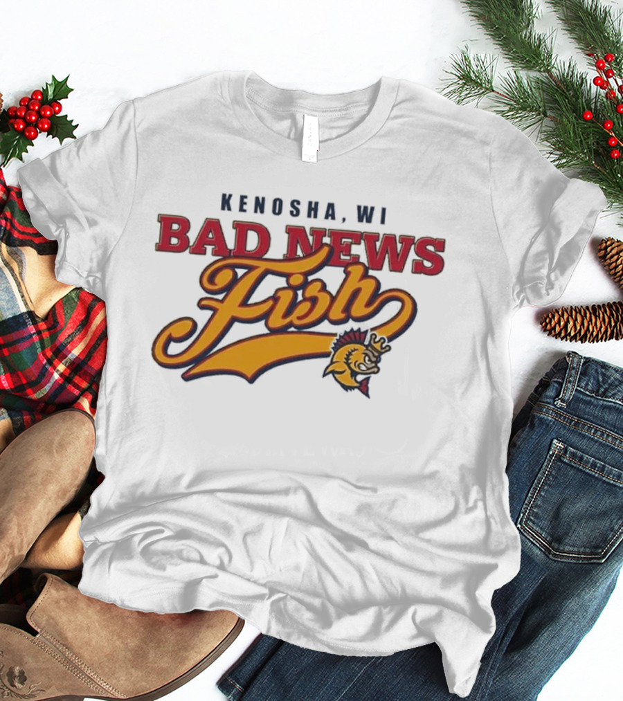 Kenosha WI Bad News Fish Kingfish Event T-Shirt