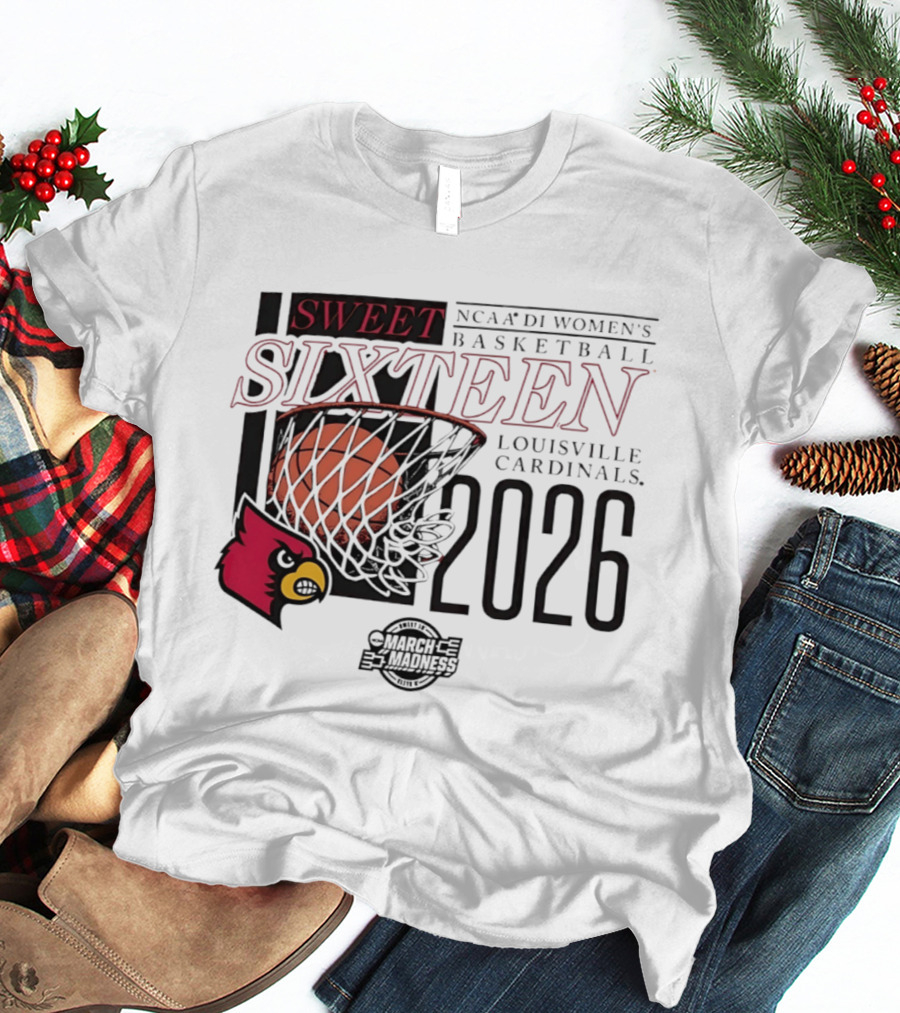Louisville Cardinals Sweet Sixteen 2026 NCAA D1 Women's Basketball March Madness T-Shirt