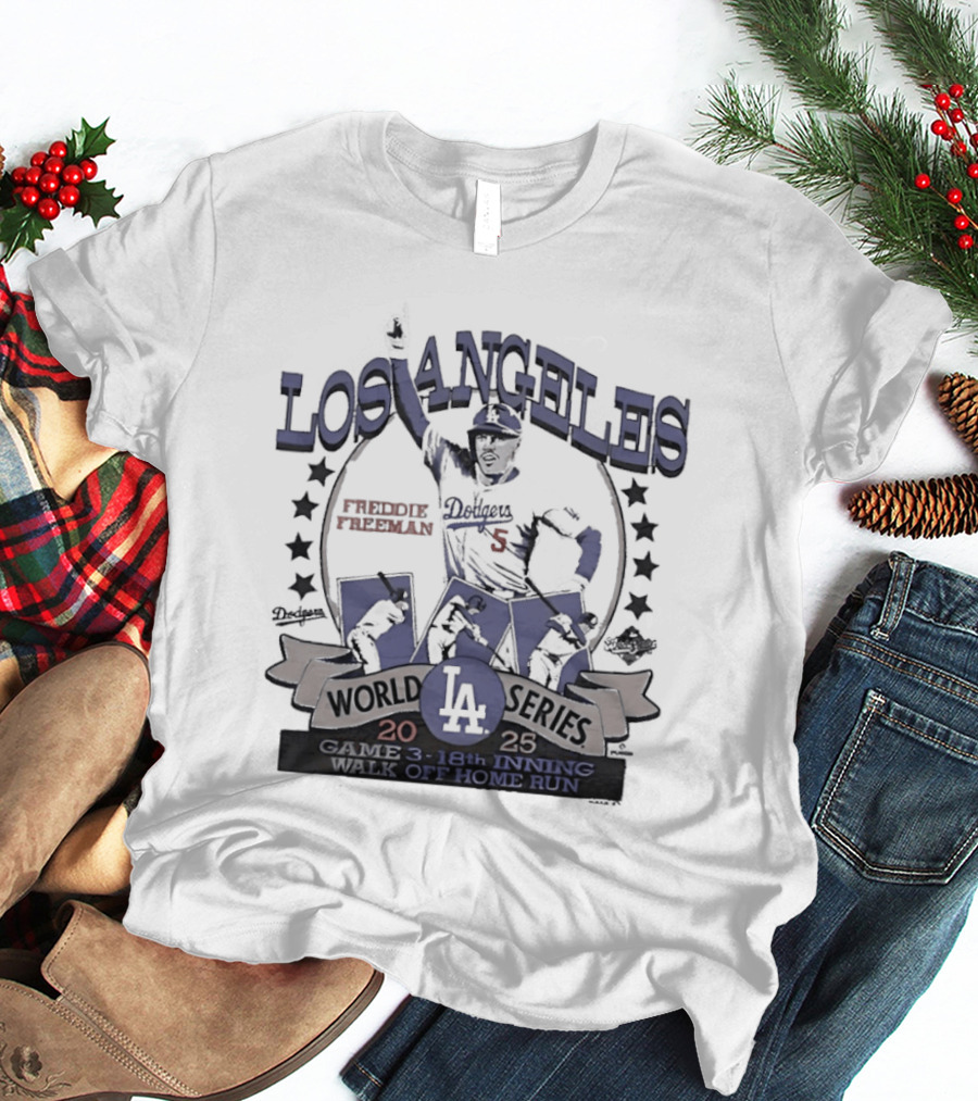 Los Angeles Dodgers World Series 18th Inning Walk Off Home Run Freddie Freeman T-Shirt