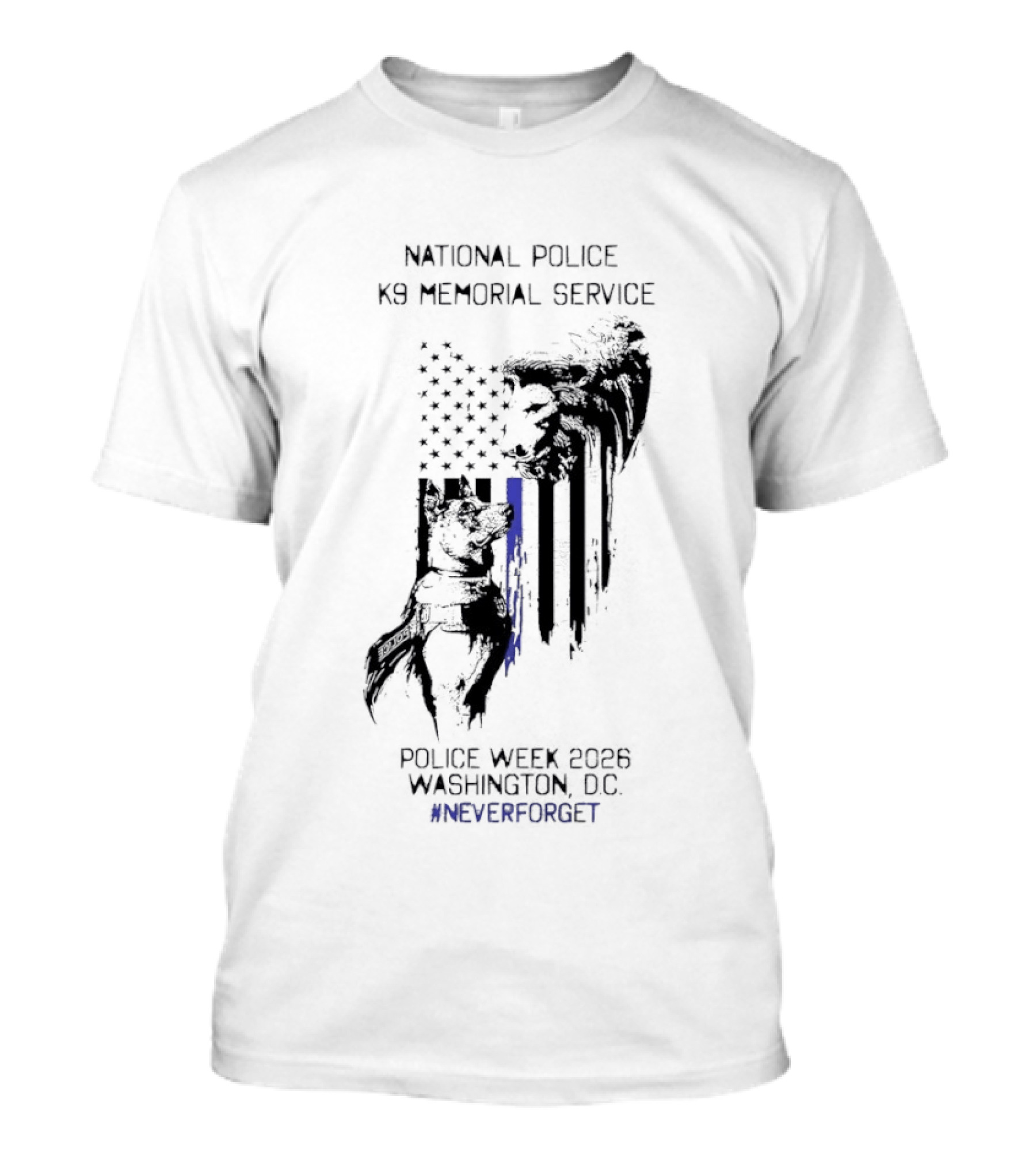 National Police Dog Memorial Service Police Week 2023 Washington DC #NeverForget T-Shirt