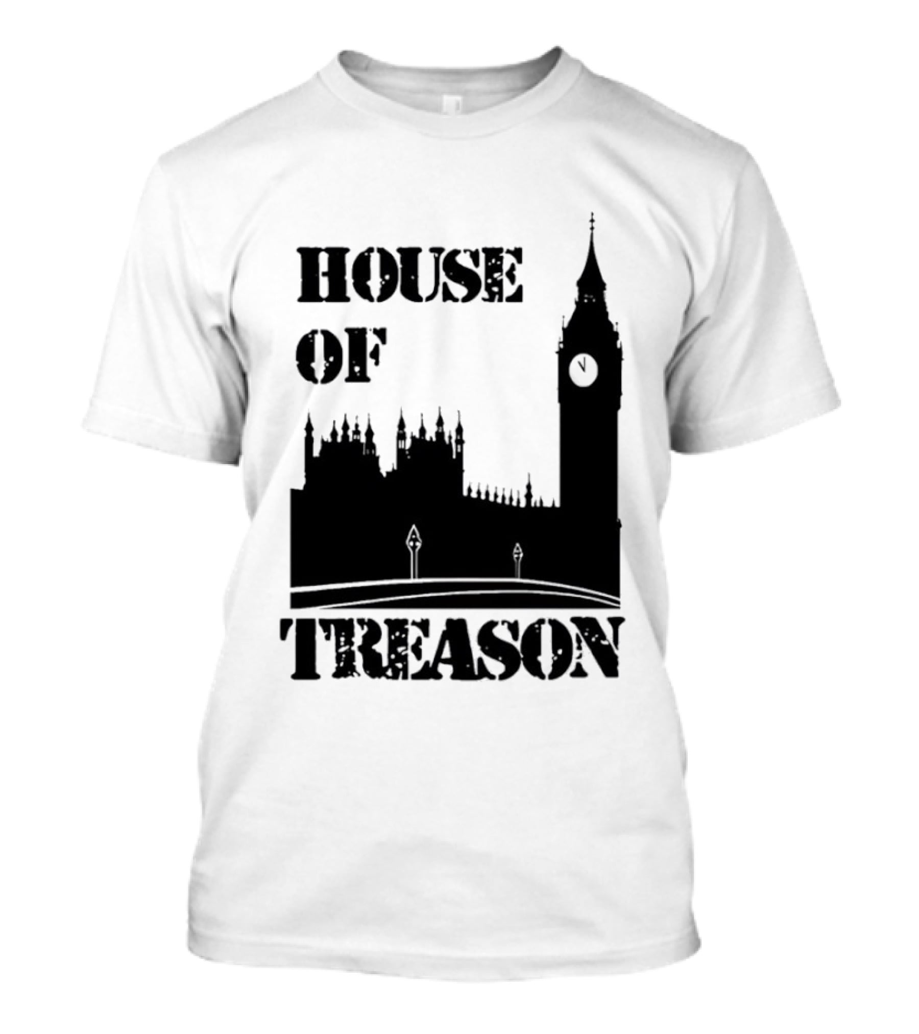 House Of Treason Big Ben Parliament T-Shirt