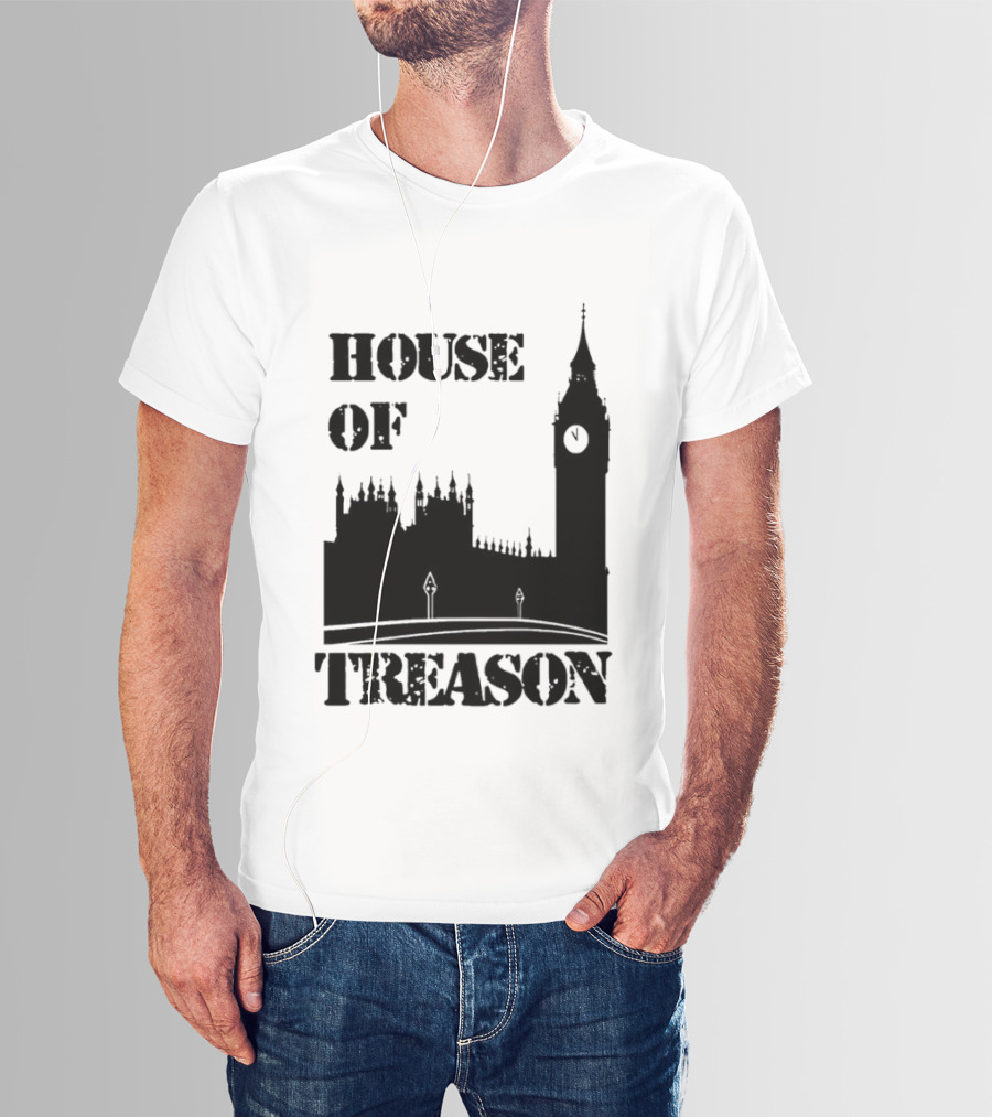 House Of Treason Big Ben Parliament T-Shirt