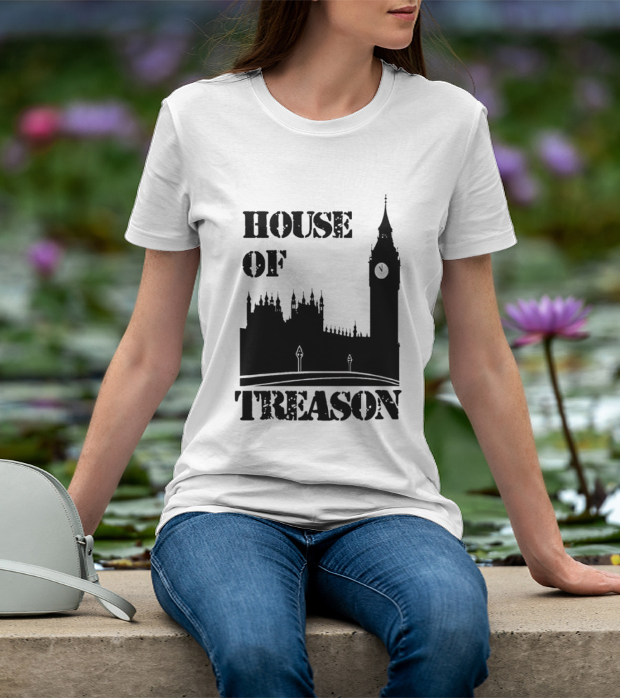 House Of Treason Big Ben Parliament T-Shirt
