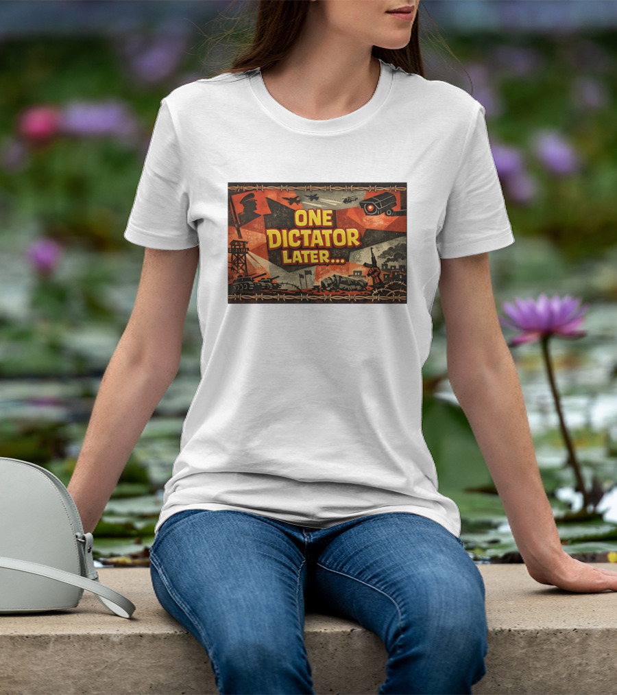 One Dictator Later Military Iconography Barbed Wire Tanks Fighter Jets Surveillance Camera T-Shirt