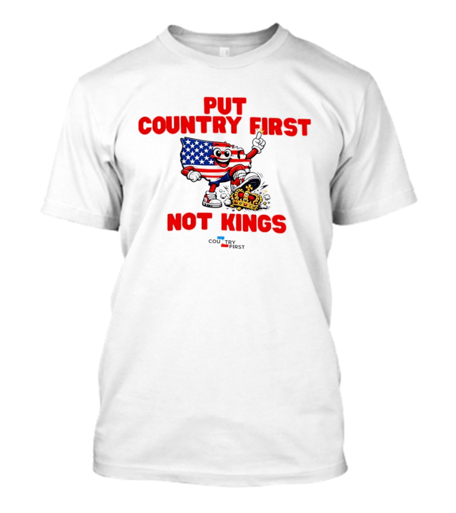 Put Country First Not Kings American Flag Crown T-Shirt