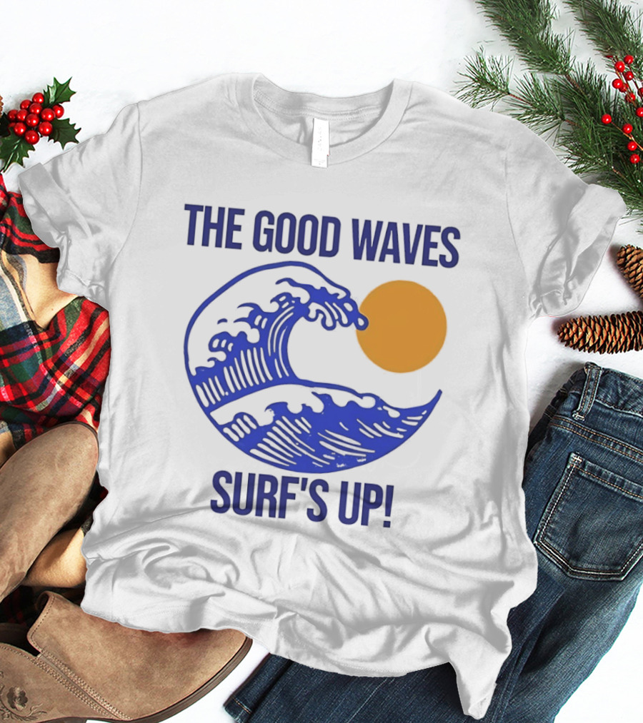 The Good Waves Surf's Up Sun And Wave T-Shirt