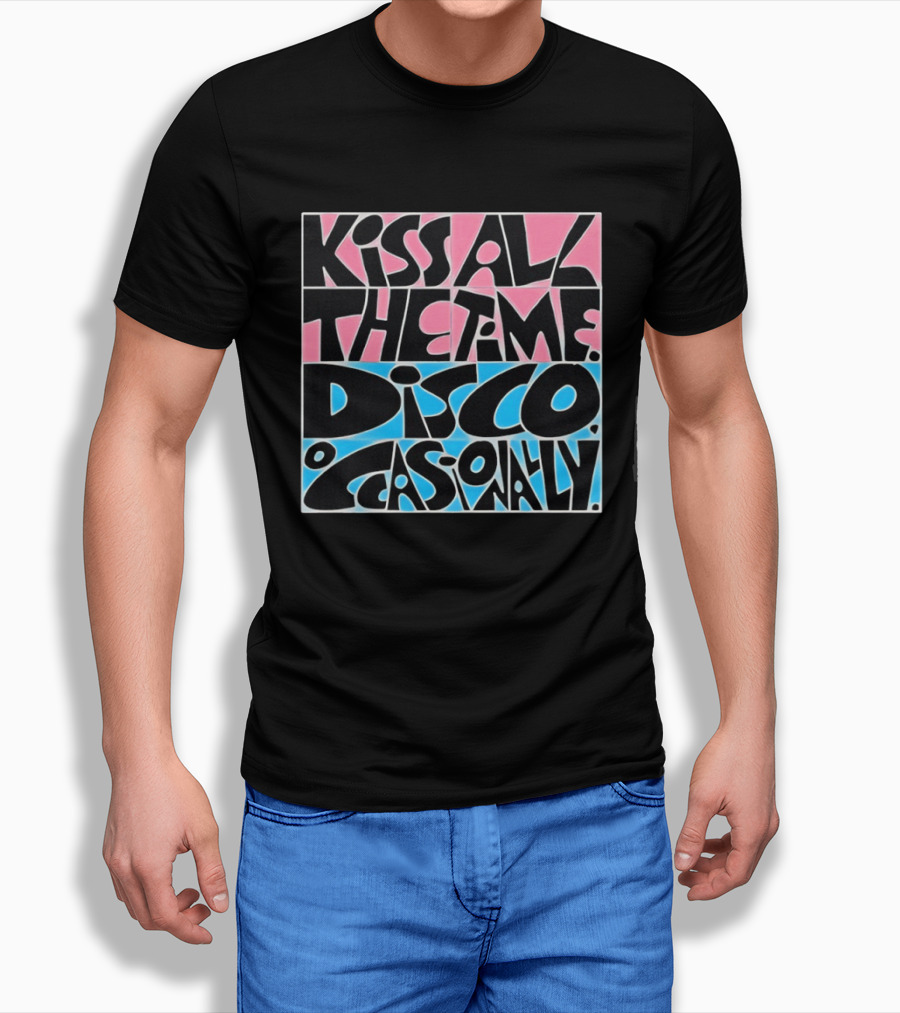 Kiss All The Time Disco Occasionally T-Shirt