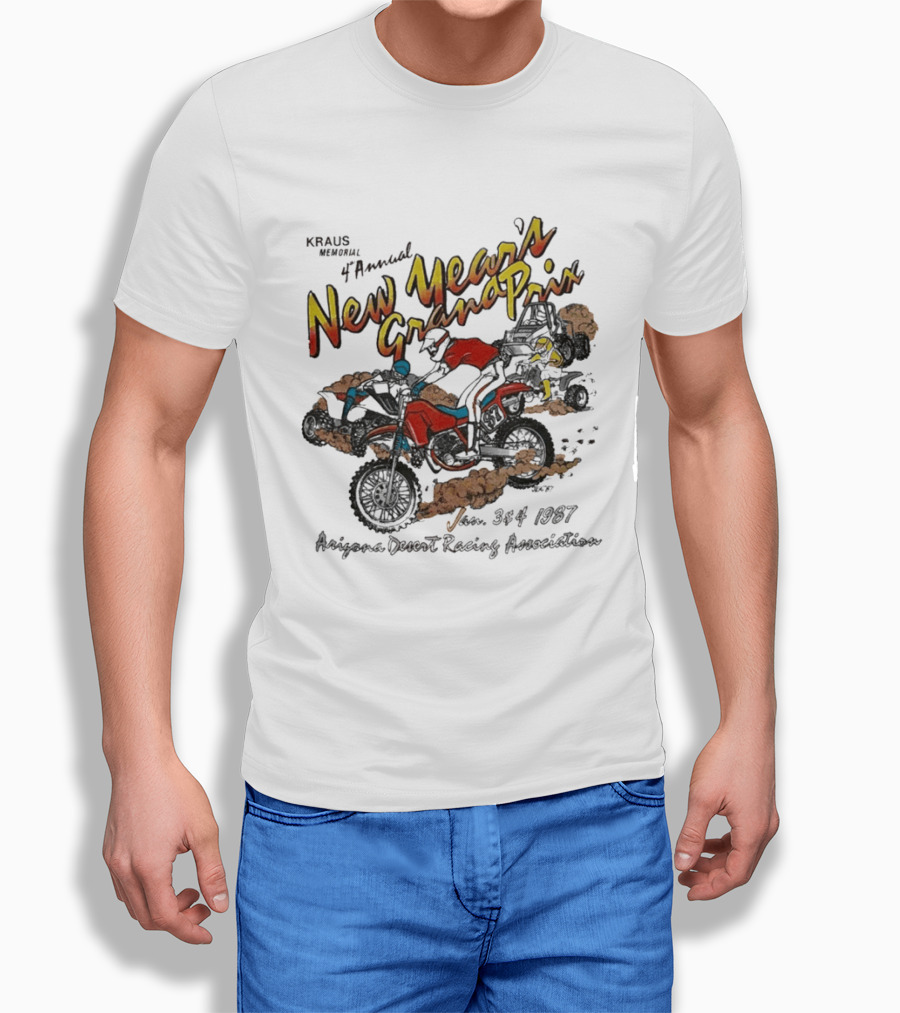 Kraus Memorial 4th Annual New Year's Grand Prix Jan 3 4 1987 Arizona Desert Racing Association T-Shirt