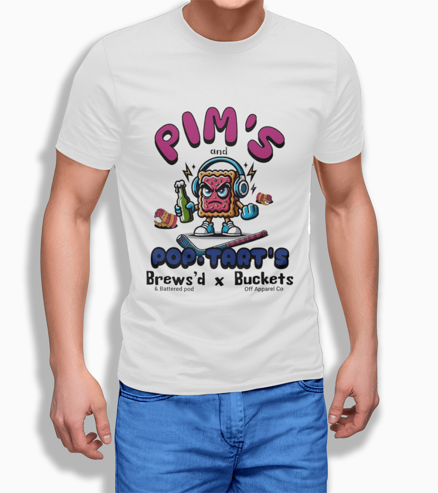 Pim's And Pop Tart's Brews'd And Battered Pod X Buckets Off Co Fun Cartoon T-Shirt