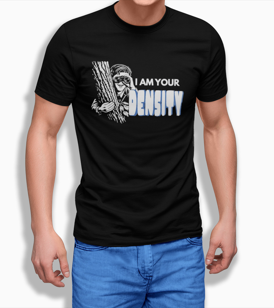 I Am Your Density Retro Style Woodpecker T-Shirt