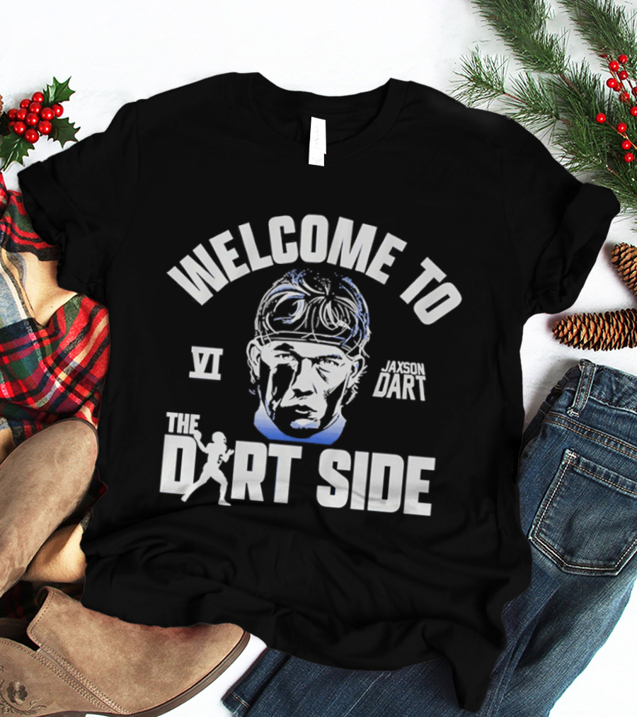 Welcome To The Dart Side Jaxson Dart VI New York T-Shirt