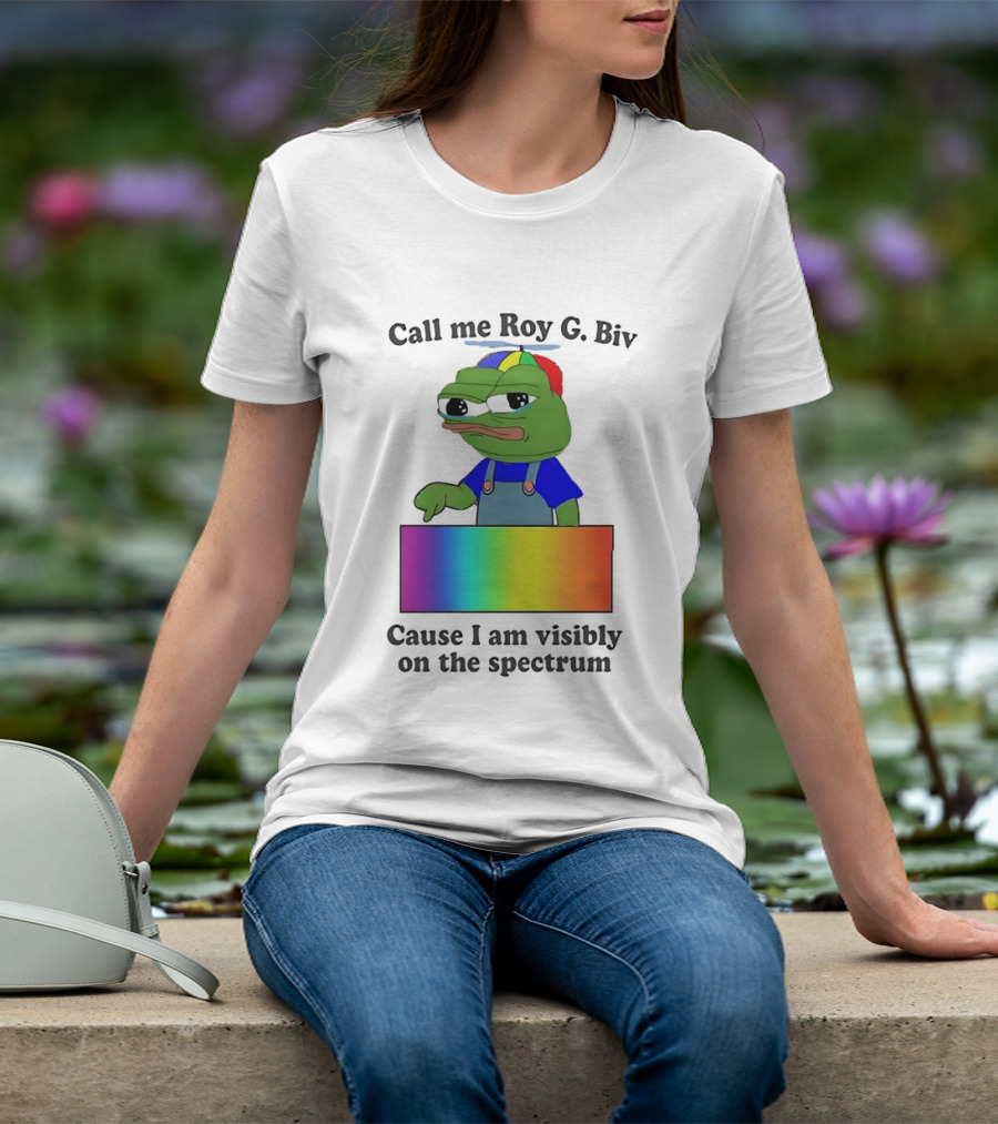 Pepe The Frog Call Me Roy G. Biv Cause I Am Visibly On The Spectrum Rainbow Visual T-Shirt