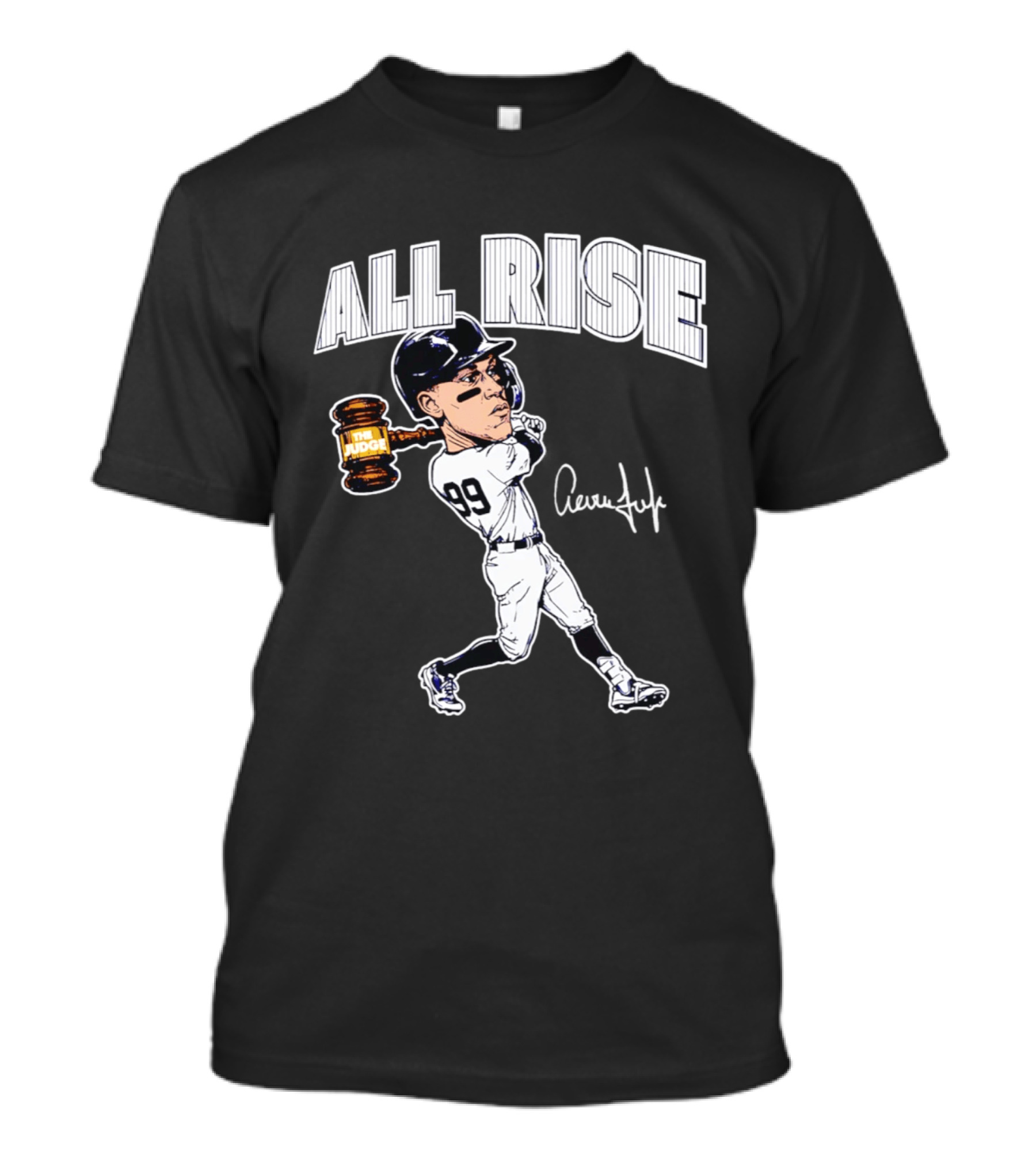 All Rise Aaron Judge New York Yankees Caricature 99 The Judge T-Shirt