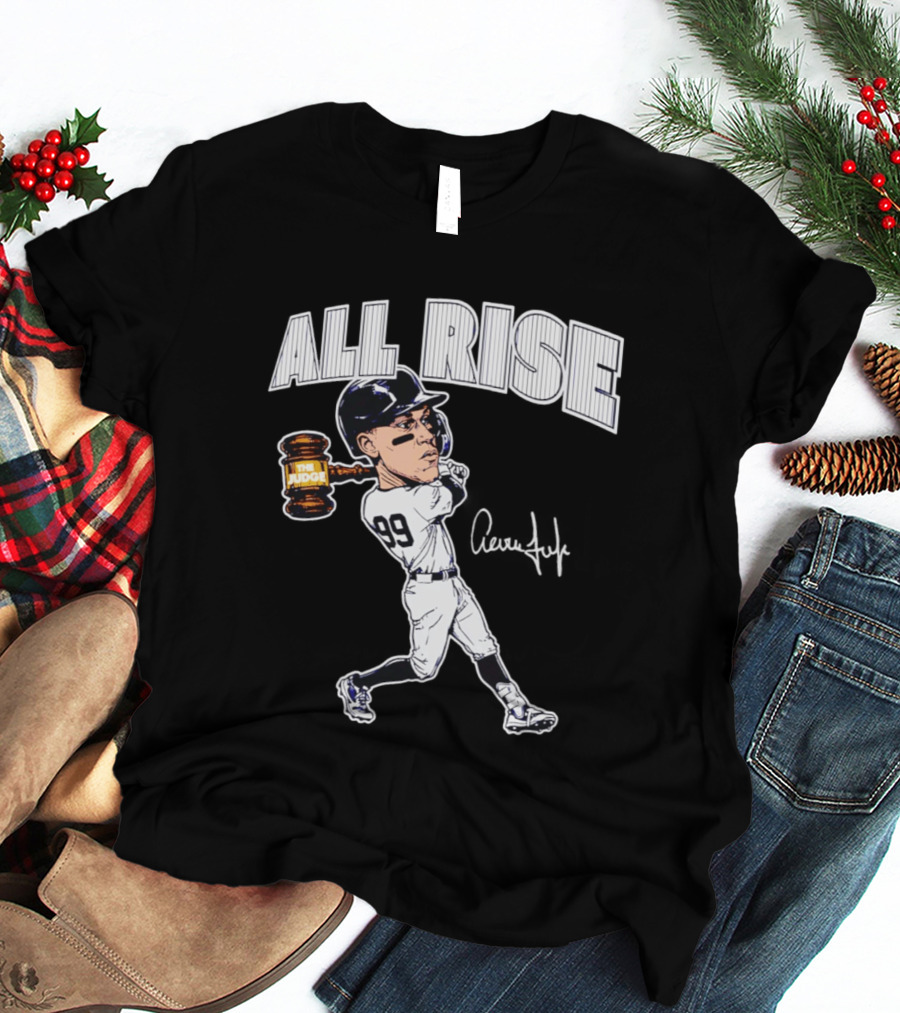 All Rise Aaron Judge New York Yankees Caricature 99 The Judge T-Shirt