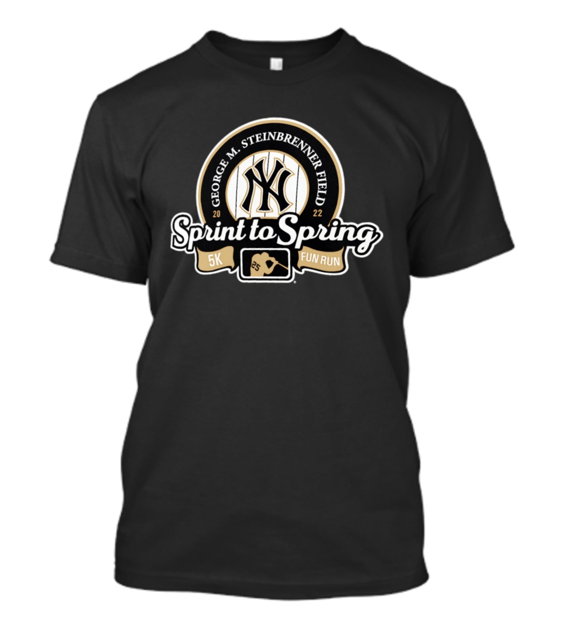 George M Steinbrenner Field New York Yankees Sprint To Spring 5K Fun Run 2022 T-Shirt