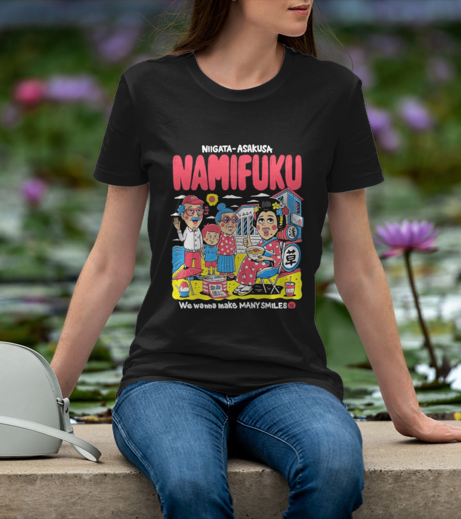 Niigata Asakusa Namifuku We Pursue Making Many Smiles T-Shirt