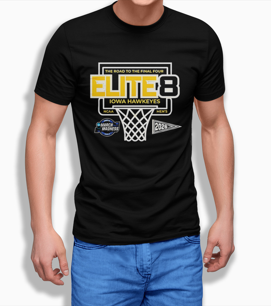 The Road To The Final Four NCAA Men's 2026 Elite Eight Iowa Hawkeyes March Madness T-Shirt