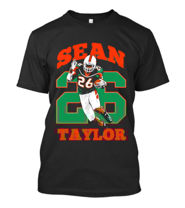 Sean Taylor 26 Miami Hurricanes Football Legend T-Shirt